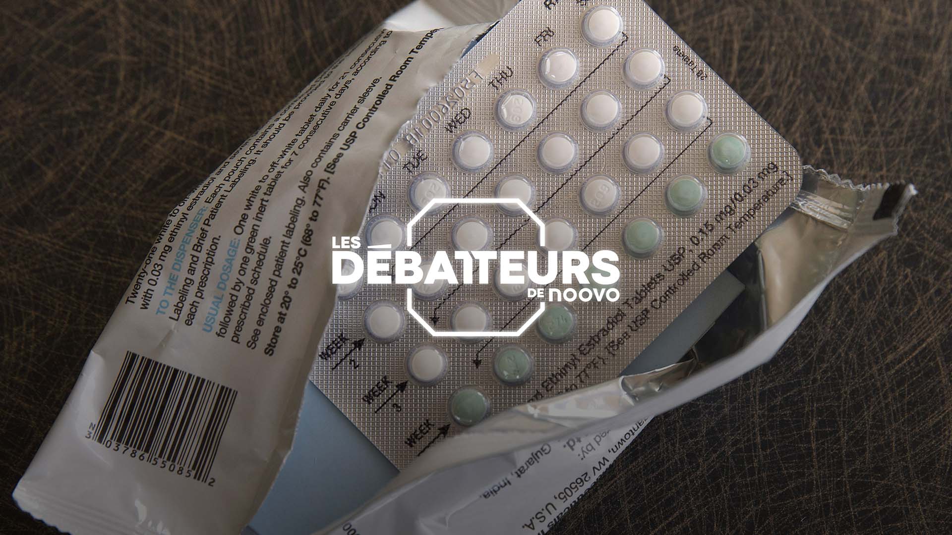 [Noovo] - Est-ce que tous les moyens de contraception devraient être gratuits au Québec?