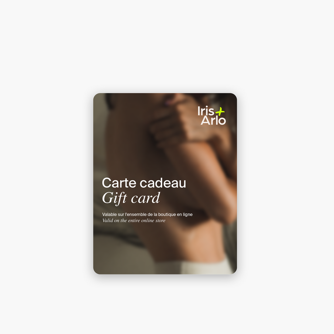 Iris + Arlo Gift Card